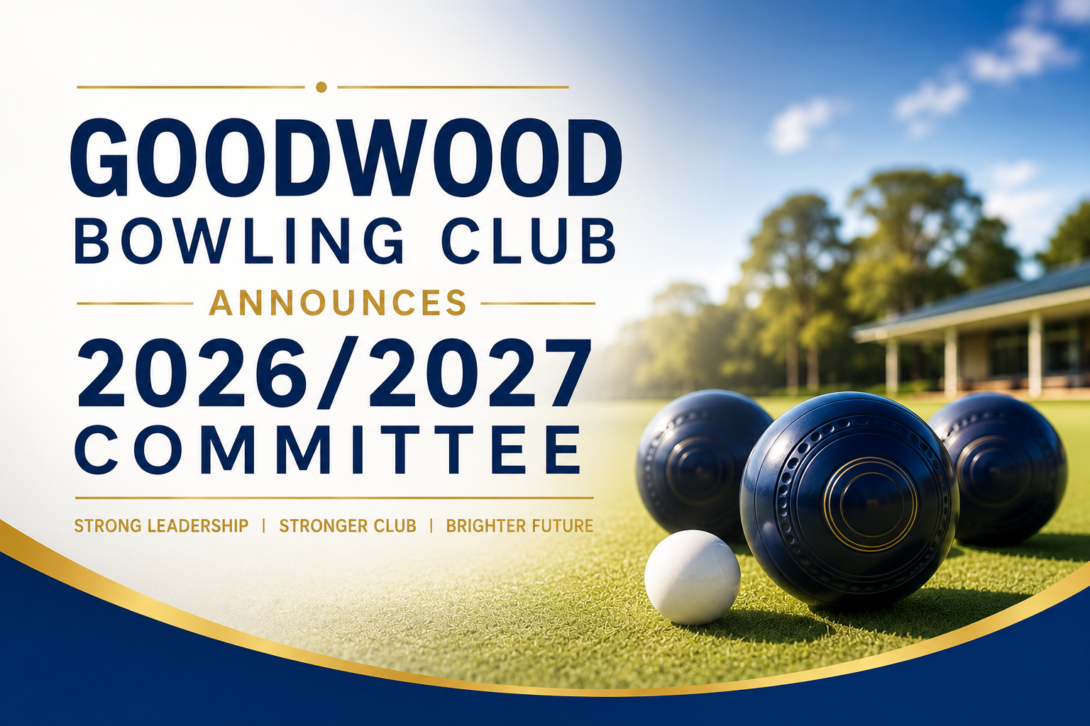 Goodwood Bowling Club Announces 2026/2027 Committee
